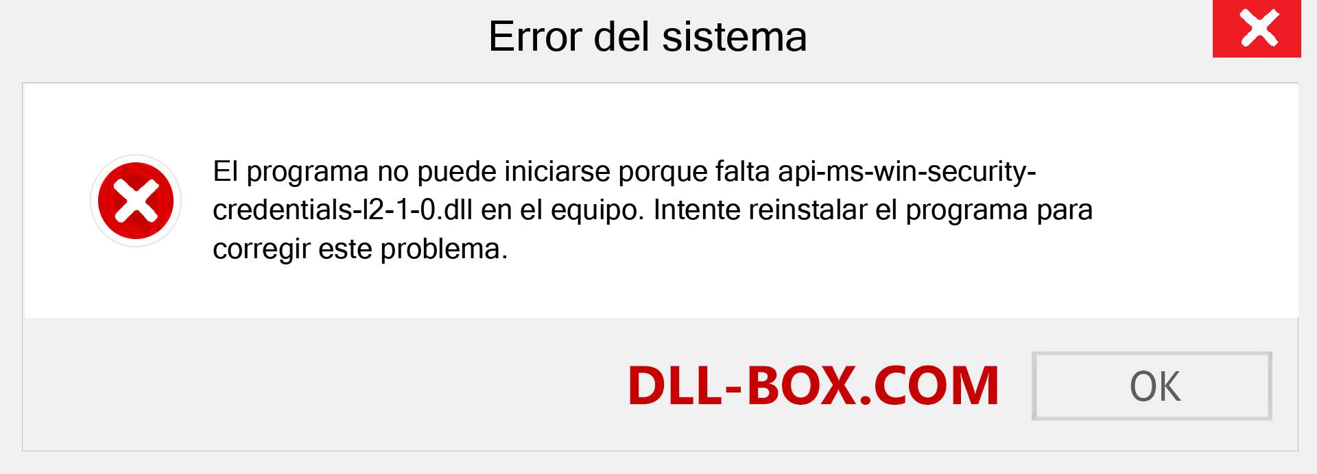 ¿Falta el archivo api-ms-win-security-credentials-l2-1-0.dll ?. Descargar para Windows 7, 8, 10 - Corregir api-ms-win-security-credentials-l2-1-0 dll Missing Error en Windows, fotos, imágenes